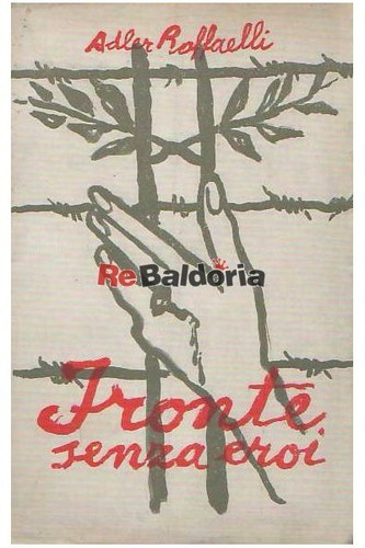 Fronte senza eroi editrice - eroi,