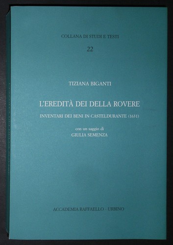 Eredità dei della rovere - dei,